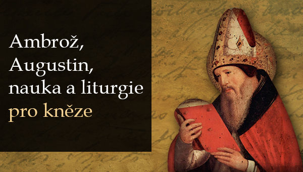 Obrázek z Ambrož, Augustin, nauka a liturgie 